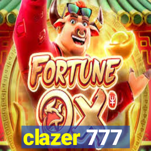 clazer 777